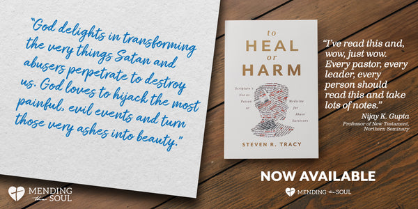To Heal or Harm: Scripture's Use as Poison or Medicine for Abuse Survivors