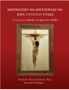 By His Wounds Facilitator Guide - Swahili [DIGITAL DOWNLOAD]