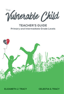 The Vulnerable Child Teachers Guide [DIGITAL DOWNLOAD]