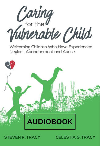 Caring for the Vulnerable Child: Audiobook
