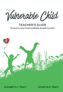 The Vulnerable Child Teachers Guide