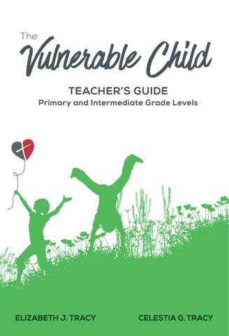 The Vulnerable Child Teachers Guide